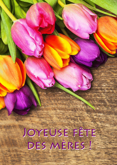 Carte Joyeuse Fête Des Mères Et Tulipes Envoyer Une Vraie Carte Fête Des Mères Avec Des Fleurs 